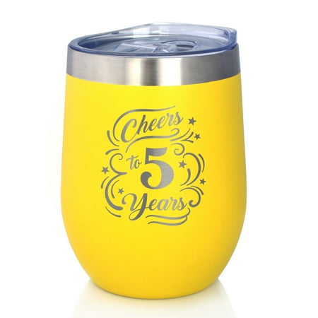 

Cheers 5 Years - Insulated Wine Tumbler with Sliding Lid - 5th Anniversary Gifts - Yellow 12oz