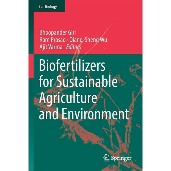 Soil Biology Biofertilizers for Sustainable Agriculture and Environment, Book 55, (Paperback)