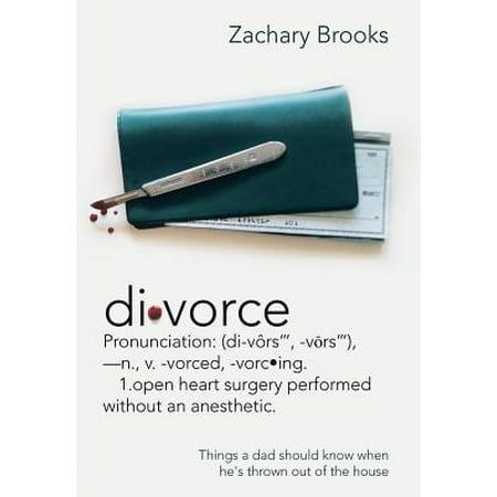 Divorce Defined Things A Dad Should Know When He S Thrown Out Of The House Divorce Defined Things A Dad Should Know When He S Thrown Out Of The House