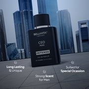 Bella Vita Luxury CEO MAN Intense Eau De Parfum Perfume for Men with Bergamot,Lavender & Orchid|Woody & Musky Long Lasting EDP Fragrance Scent, 100 Ml