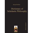 thumbnail image 1 of Dictionary of Scholastic Philosophy (Scholastic Editions â Editiones Scholasticae), 1 of 1