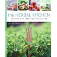 thumbnail image 1 of Pre-Owned The Herbal Kitchen: Cooking with Fragrance and Flavor, 9780060599768, 0060599766, Hardcover, First Edition edition, 1 of 1