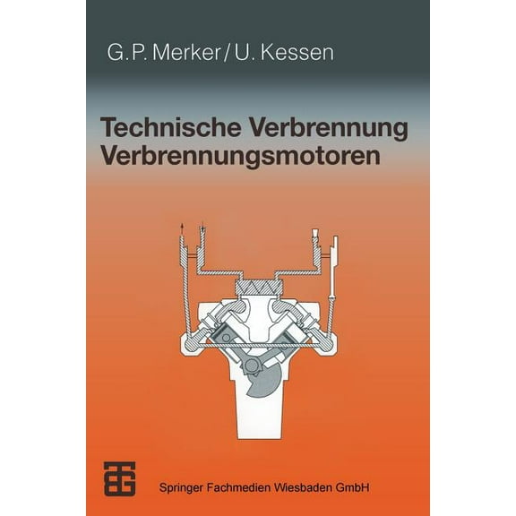 Technische Verbrennung Verbrennungsmotoren, (Paperback)
