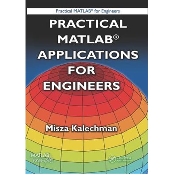 Pre-Owned Practical MATLAB for Engineers Practical MATLAB Applications for Engineers, (Hardcover)