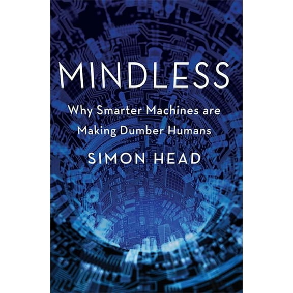 Mindless, (Hardcover)