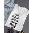 thumbnail image 3 of Ice Cream Solves Everything T-Shirt Women -SPIdeals Designs, Female 4X-Large, 3 of 4