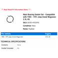 thumbnail image 2 of Main Bearing Gasket Set - Compatible with 1984 - 1991 Jeep Grand Wagoneer 5.9L V8 1985 1986 1987 1988 1989 1990, 2 of 2