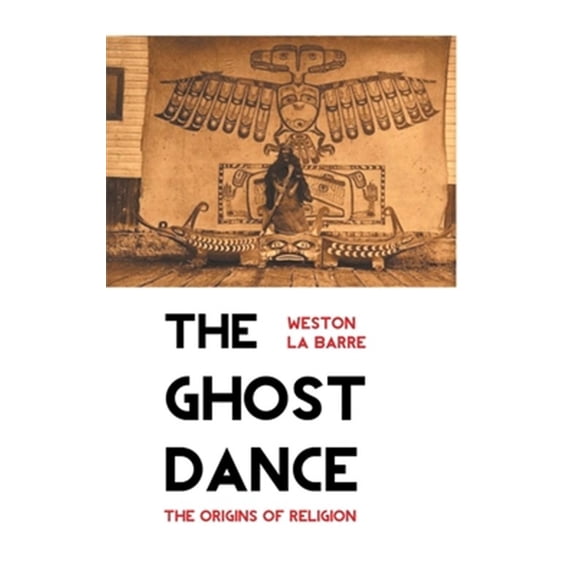 Pre-Owned The Ghost Dance (Hardcover)