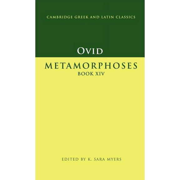 Cambridge Greek and Latin Classics Ovid: Metamorphoses Book XIV, (Hardcover)