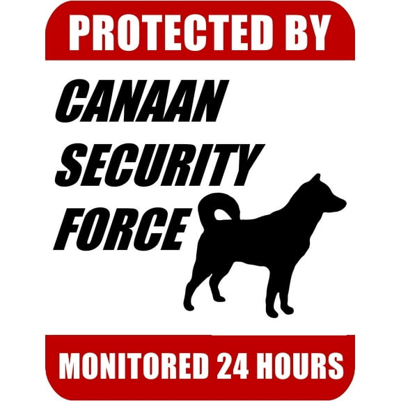 PCSCP Protected By Canaan Security Force Monitored 24 Hours 9 inch x 11.5 inch Laminated Dog Sign