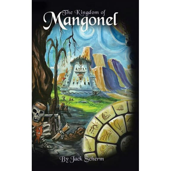 The Kingdom of Mangonel (Hardcover)