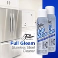 thumbnail image 2 of Full Gleam Stainless Steel Cleaner – 15 oz Spray for Appliances, Chrome, Aluminum & Sinks – Cleans, Polishes & Protects Metal Surfaces (Pack of 1), 2 of 4