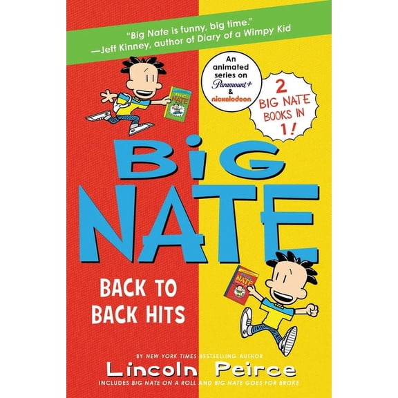 Big Nate Big Nate: Back to Back Hits: On a Roll and Goes for Broke, (Paperback)