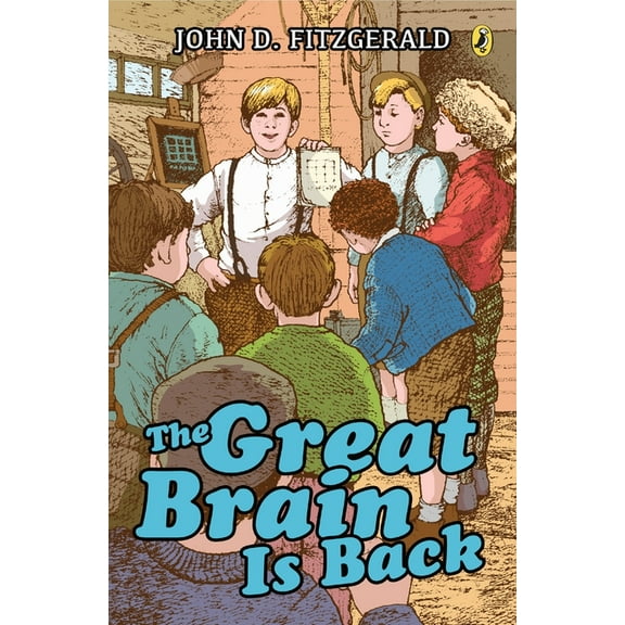 Great Brain The Great Brain Is Back, Book 8, (Paperback)