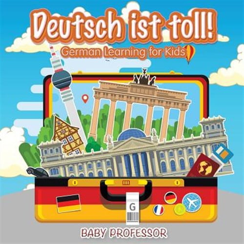 Pre-Owned Deutsch ist toll! German Learning for Kids (Paperback)