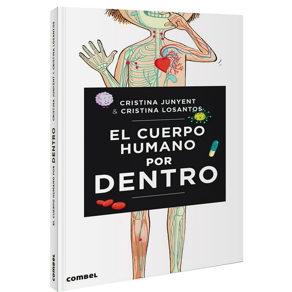 El cuerpo humano por dentro (Hardcover)