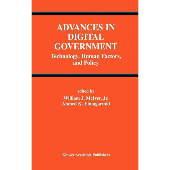 Advances in Database Systems Advances in Digital Government: Technology, Human Factors, and Policy, Book 26, (Hardcover)
