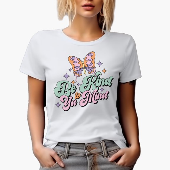 Be Kind to Ya Mind Quote with Butterfly, Mental Health Art Merch Gift, White T-Shirt, Small