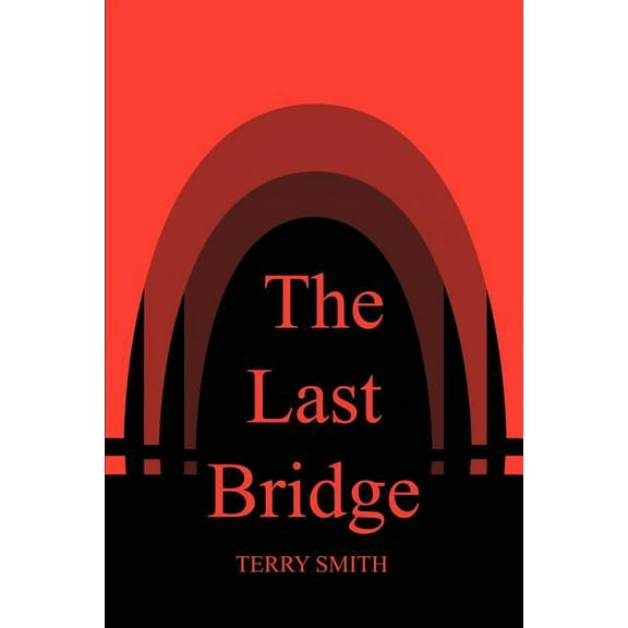 Last Bridge