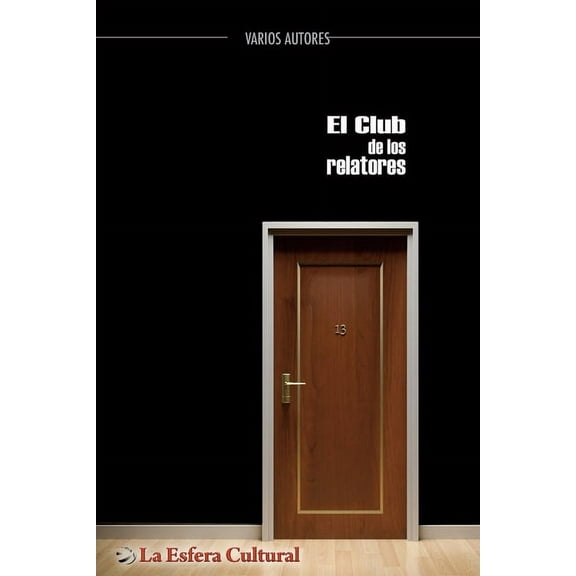 El club de los relatores (Paperback)
