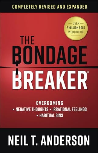 Pre-Owned The Bondage Breaker: Overcoming *Negative Thoughts *Irrational Feelings *Habitual Sins (Paperback) 0736975918 9780736975919