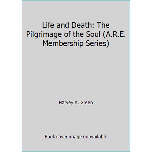 Pre-Owned Life and Death: The Pilgrimage of the Soul (A.R.E. Membership Series), 9780876044049, 0876044046, Paperback,