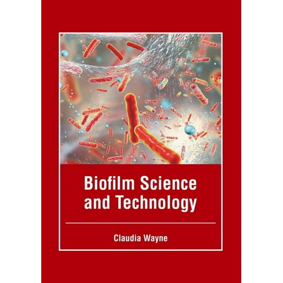 Biofilm Science and Technology, (Hardcover)