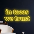 thumbnail image 2 of Handmadetneonsign In Tacos We Trust Neon Sign, Tacos Neon Art Decor, Tacos Restaurant Neon Wall Decor, 2 of 5