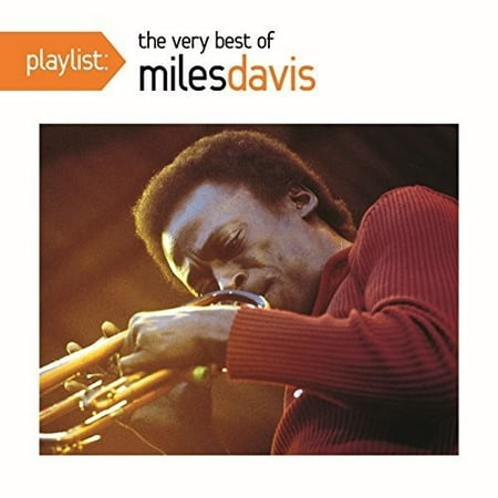 Playlist: The Very Best of Miles Davis
