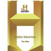 History - Weird Weapons The Allies