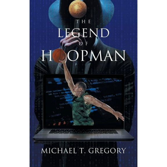 The Legend of Hoopman, (Paperback)
