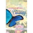 thumbnail image 1 of Pre-Owned Lucia's Story: My Imperfect Beauty: A Memoir Written in Devotion to and Respect for Facial Difference (Paperback) 1098341309 9781098341305, 1 of 1