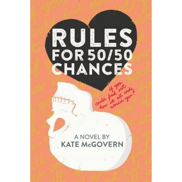 Pre-Owned Rules for 50/50 Chances (Hardcover 9780374301583) by Kate McGovern