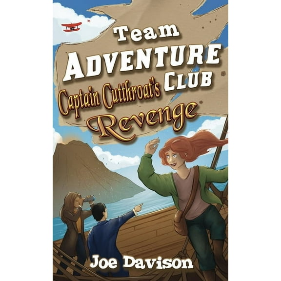 Team Adventure Club Captain Cutthroat's Revenge, Book 2, (Paperback)