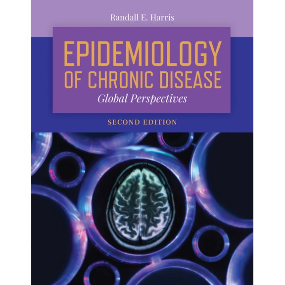 Epidemiology of Chronic Disease: Global Perspectives: Global Perspectives, (Paperback)