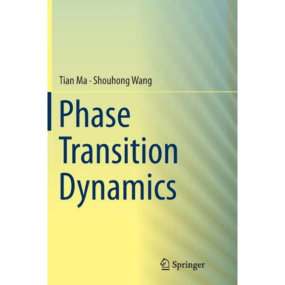 Phase Transition Dynamics, (Paperback)