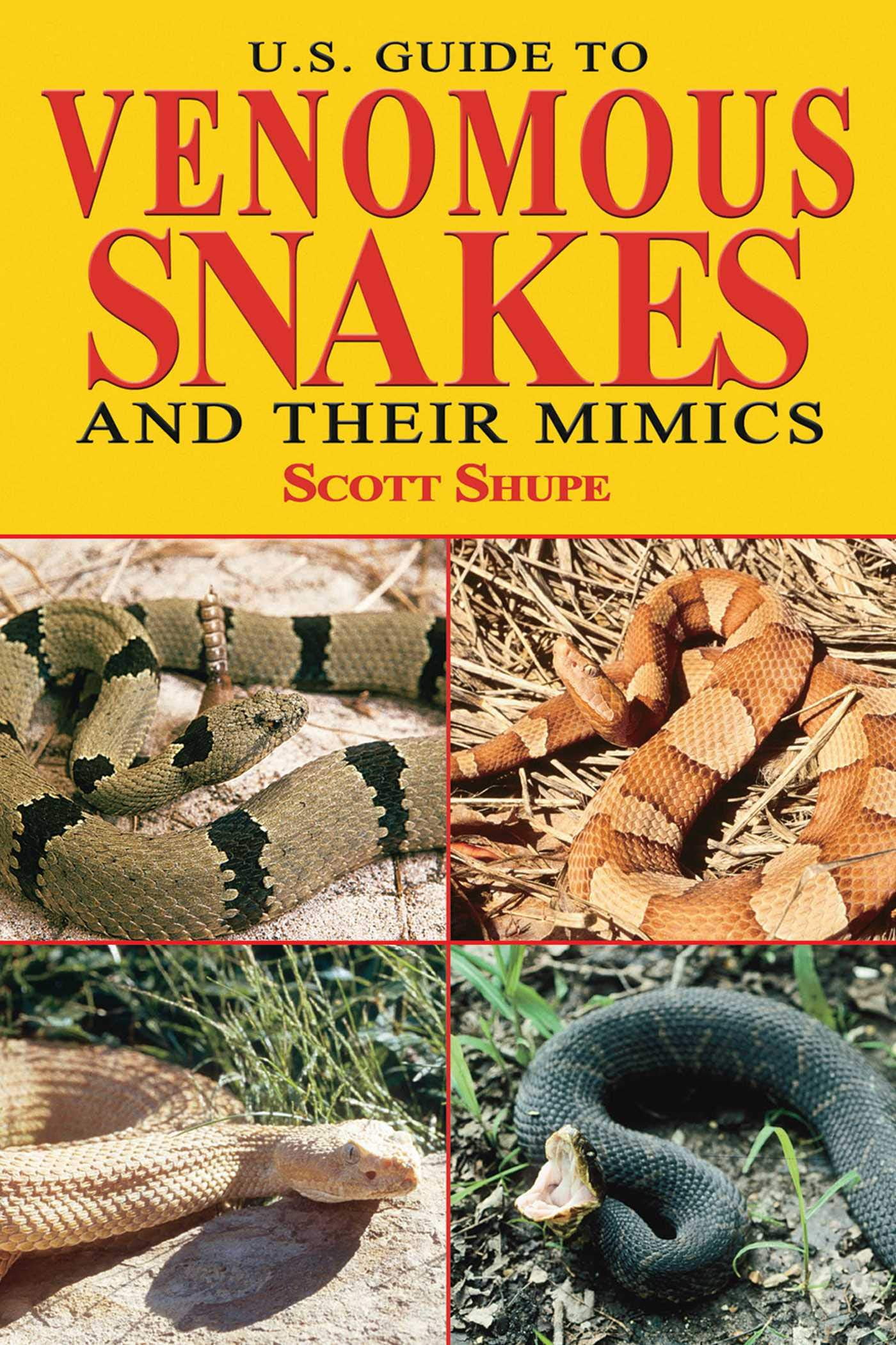 U.S. Guide To Venomous Snakes And Their Mimics (Paperback) - Walmart.com