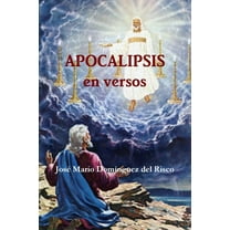 APOCALIPSIS en versos, (Paperback)