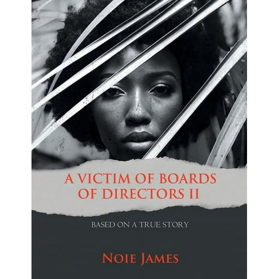 A Victim of Boards of Directors II (Paperback)