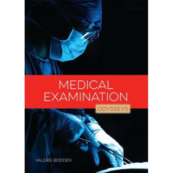 Pre-Owned Medical Examination (Paperback) 1628324724 9781628324723