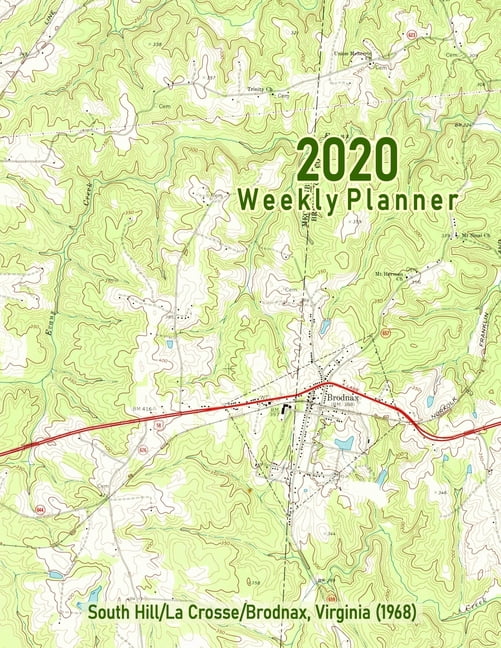 2020 Weekly Planner South Hill/La Crosse/Brodnax, Virginia (1968