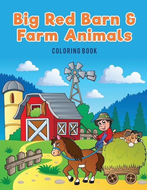 Big Red Barn and Farm Animals Coloring Book - Walmart.com ...