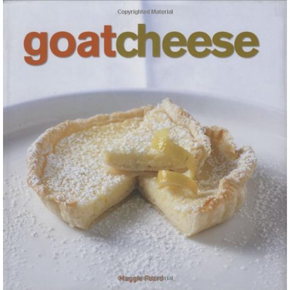 Pre-Owned Goat Cheese (Hardcover)