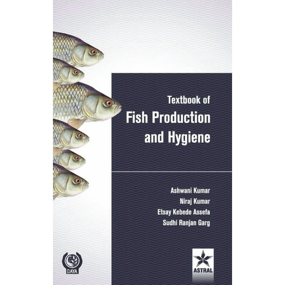 Textbook of Fish Production and Hygiene, (Hardcover)