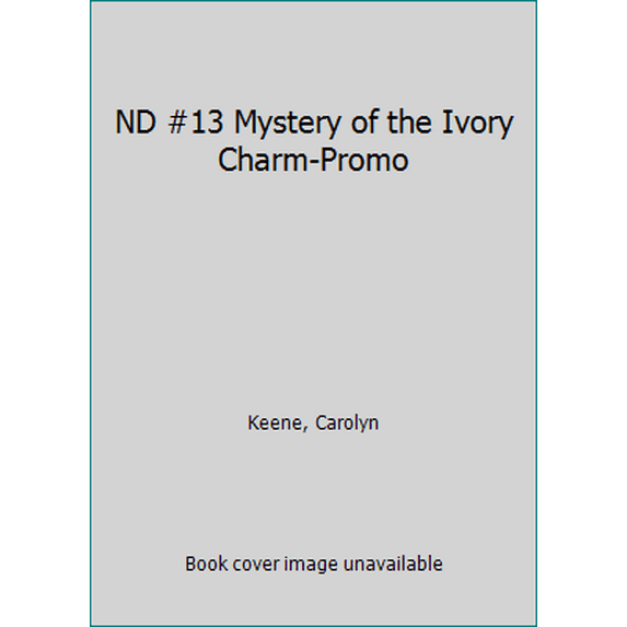 Pre-Owned The Mystery of the Ivory Charm (Nancy Drew, Book 13) (Paperback) 0006921574 9780006921578