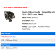 thumbnail image 2 of Rear Left Door Handle - Compatible with 2010 - 2022 GX460 2011 2012 2013 2014 2015 2016 2017 2018 2019 2020 2021, 2 of 2