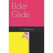 Elder Glide (Paperback)