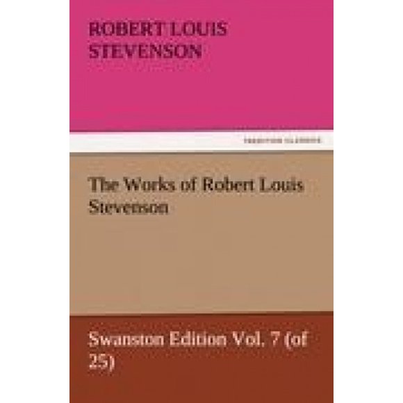 The Works of Robert Louis Stevenson