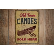 Old Town Canoes Old Town Canoes Sign Canoes Shop Decor Canoes Shop Sign Vintage Style Sign Metal Sign SIZE: 12" x 16"