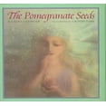 thumbnail image 1 of Pre-Owned The Pomegranate Seeds (Hardcover) 0395681928 9780395681923, 1 of 1